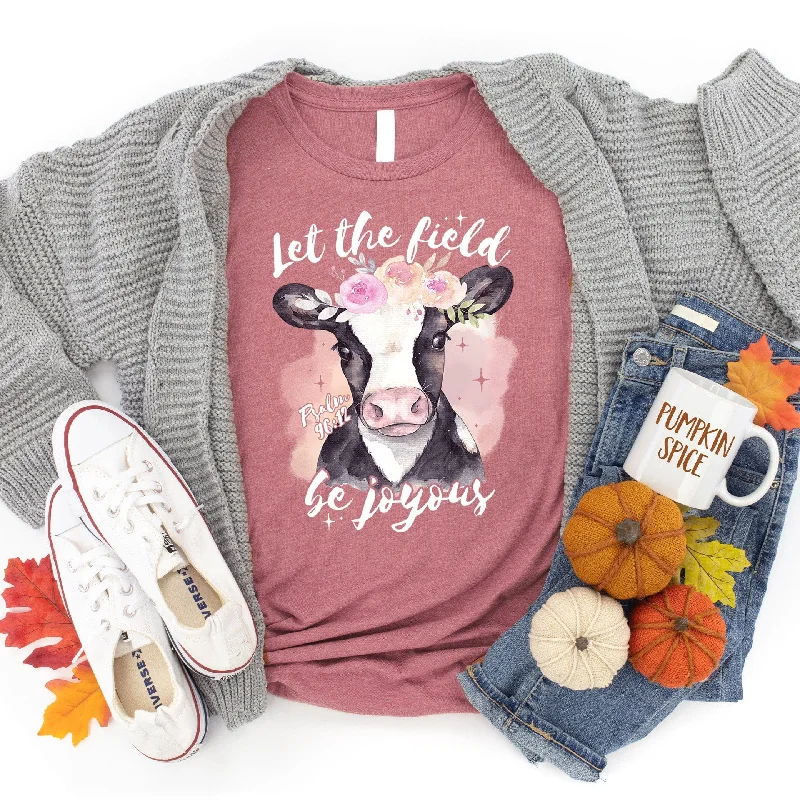 Comfortable Garments For Women Sustainable Fashion Extravaganza Let The Field Be Joyous Tee Comfortable Garments For Women Sustainable Fashion Extravaganza Let The Field Be Joyous Tee
