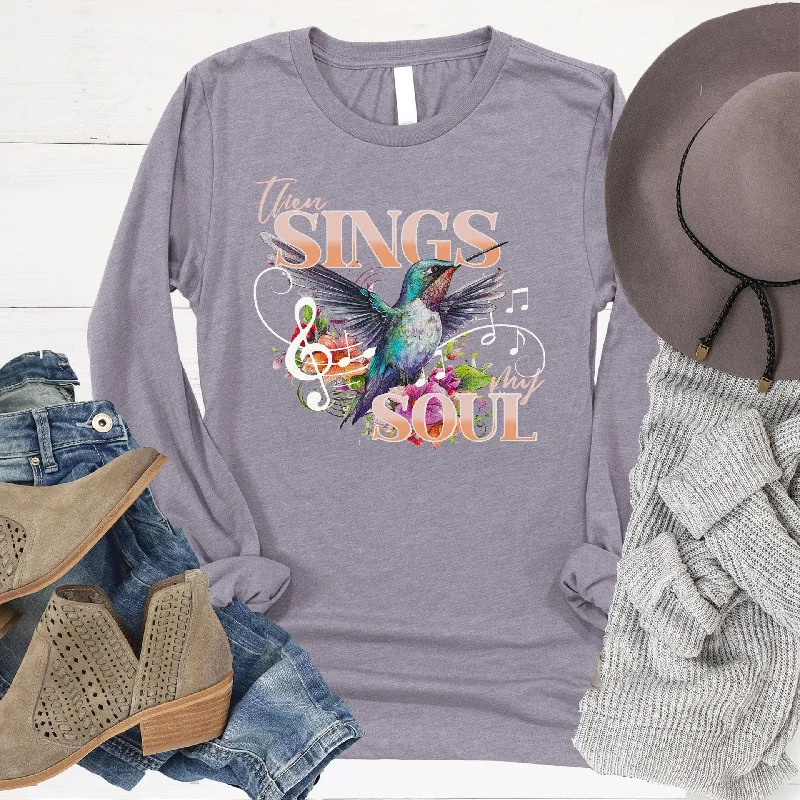 Women's Travel Attire Hurry Before It's Gone Then Sings My Soul Long Sleeve