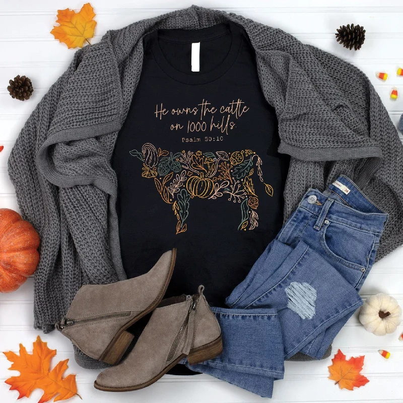 Fashionable Women's Clothing Final Clearance He owns the cattle on 1000 Hills Tee